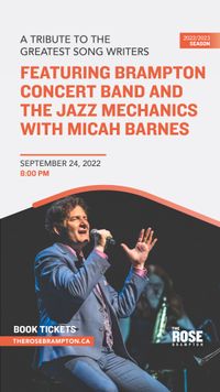 Micah Barnes & Brampton Big Band In Concert!