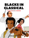 Blacks In Classical Coloring Book