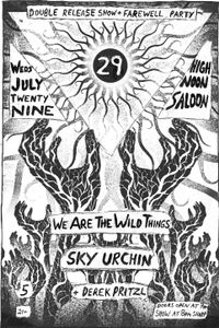 Sky Urchin EP RELEASE w/ Derek Pritzl and We Are The Wild Things