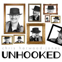 Unhooked by Chris Harwood-Jones