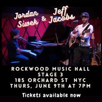 Jordan Siwek & Jeff Jacobs at Rockwood Stage 3!