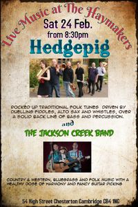 Jackson Creek Band and Hedgepig @ The Haymakers