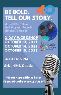 Be Bold. Tell Our Story. 