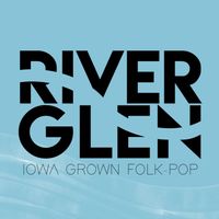 River Glen (full band) - Live Online House Concert 4/22 at 7PM CST