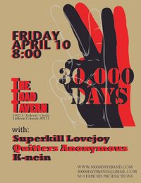 30,000 Days @ The Toad