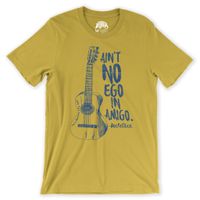 Ain't no ego in amigo shirt