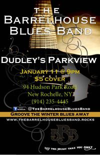 The Barrelhouse Blues Band debuts at Dudley's Parkview
