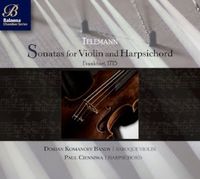 Telemann Sonatas for Violin and Harpsichord: Frankfurt, 1715