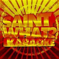 Saint What Karaoke- Nutshell by Saint Sinna