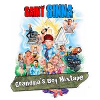  Grandma's Boy Mixtape (2010) by Saint Sinna