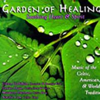 Garden of Healing - Soothing Heart and Spirit by Healing Muses