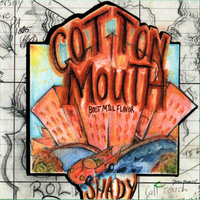 Shady by Cotton Mouth Boot Mill Flavor