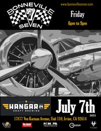 Bonneville 7 at Hangar 24 OC