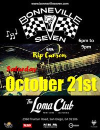 Bonneville 7 at The Loma Club