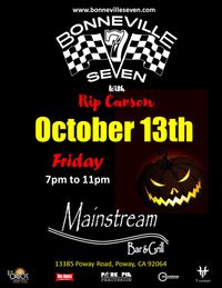 Bonneville 7 at Mainstream Bar & Grill