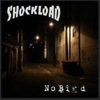 SHOCKLOAD - NO BIG d - MP3 VERSION by SHOCKLOAD