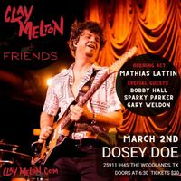 Clay Melton & Friends w/guest Sparky Parker