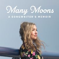 Many Moons - The Soundtrack by Dayna Manning