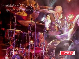Allan Cosgrove, Drummer, Rumours Of Fleetwood Mac, Mick Fleetwood 