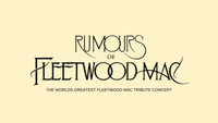 Rumours Of Fleetwood Mac - Live In Concert 2022