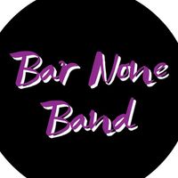 BAR NONE DUO @ Dominic's Tavern