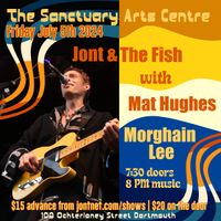 Jont & The Fish @ The Sanctuary Arts Centre (DARTMOUTH)