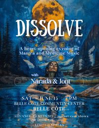DISSOLVE (BELLE CÔTE) - A heart-opening evening of Mantra and Medicine Music
