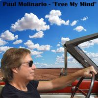 Free My Mind by Paul Molinario