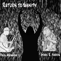 Return to Sanity by Paul Messina and Mark R. Harris