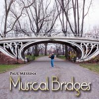Musical Bridges by Paul Messina