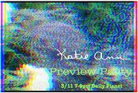 Katie Ann Preview Party at Daily Planet 