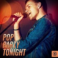 Pop Party Tonight by various artists