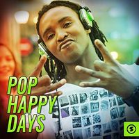 Pop Happy Days by various artists