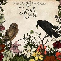 The Owl & The Crow by Jakob Deist