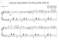 I Have Decided To Follow Jesus