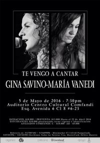 María Vanedi - Gina Savino "Te Vengo a Cantar"