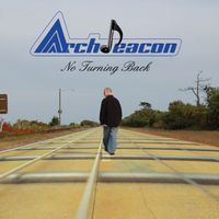 No Turning Back by ARCHDEACON