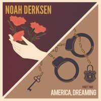 America, Dreaming - Part Two by Noah Derksen