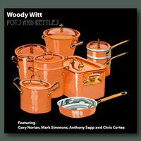 Pots and Kettles by Woody Witt
