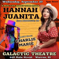 HANNAH JUANITA!!! (from Nashville) w/ CHARLIE MARIE