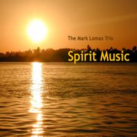 Spirit Music by Mark Lomax, II