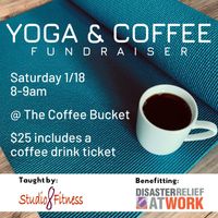 Yoga @ Coffee Fundraiser/Coffee Bucket
