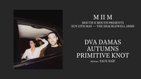 DVA Damas, Autumns & Primitive Knot