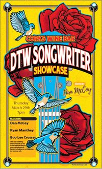 DTW Songwriter Showcase Featuring Dan McCoy/Boo Lee Crosser/Ryan Manthey