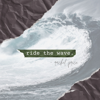 Ride the Wave by Rachel Price