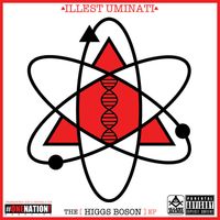 Higgs Boson EP by Illest Uminati