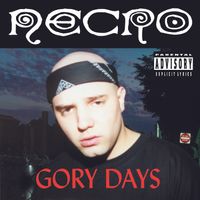 GORY DAYS (2001) by NECRO