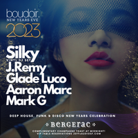 Boudoir. presents SILKY NYE at Bergerac