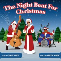 The Night Beat For Christmas (Wav file) by Dave & Becky White