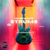 HAZEWAVE STRUMS GUITAR SAMPLE PACK VOL 1